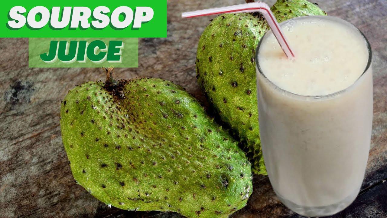 The benefits soursop for heathly