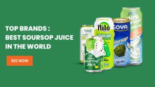 top best soursop juice brands thumb