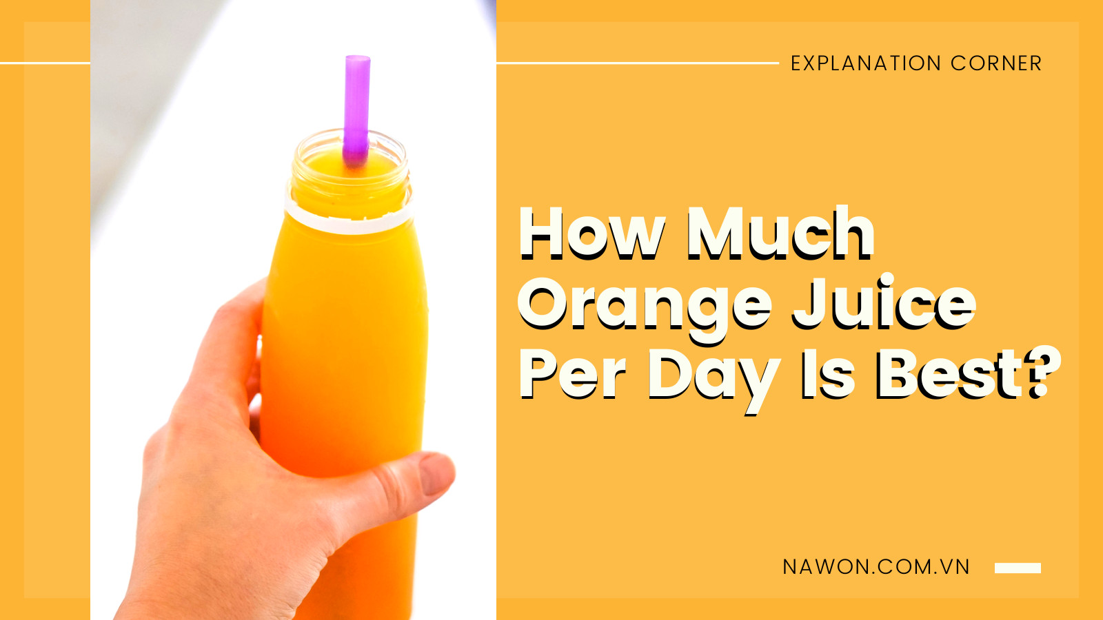 How much orange juice per day is best (4)