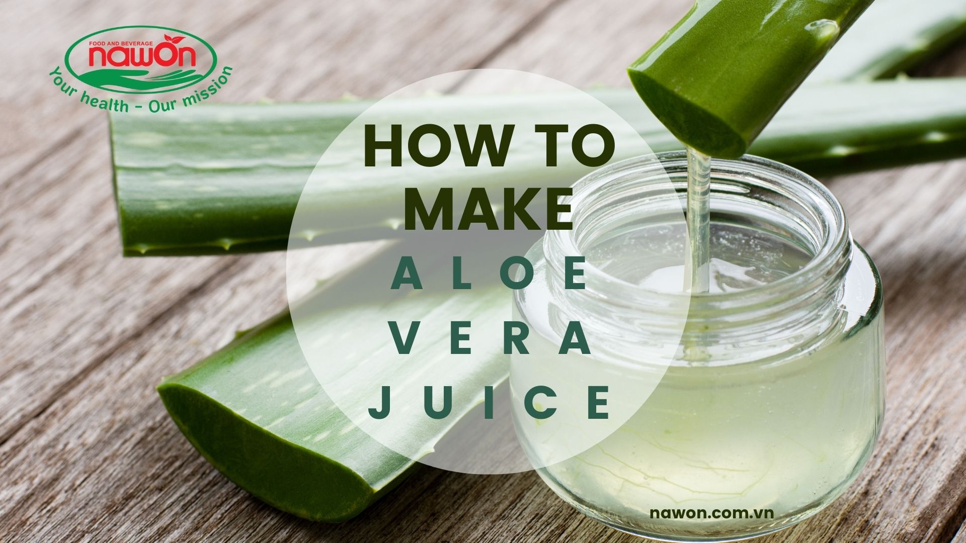 how to make aloe vera juice