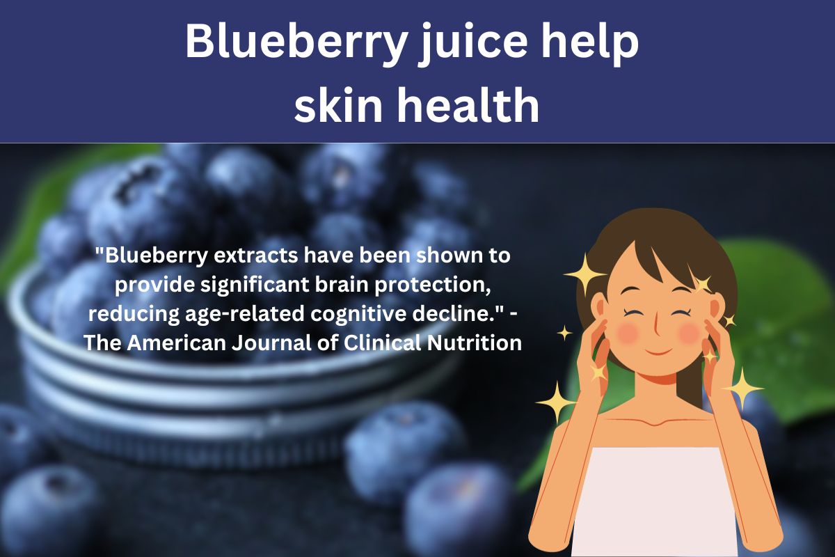 blueberry juice benefits for skin