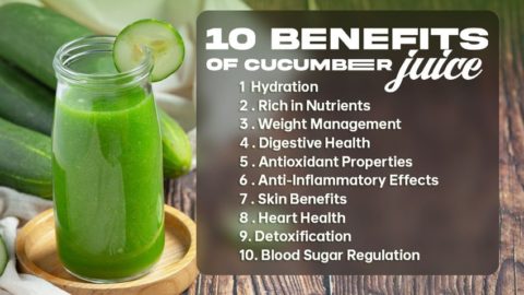 10 Cucumber Juice Benefits