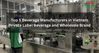 Top 5 Beverage Manufacturers in Vietnam: Private Label and Wholesale