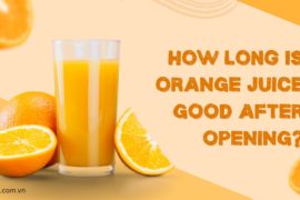 How long can orange juice be used after opening