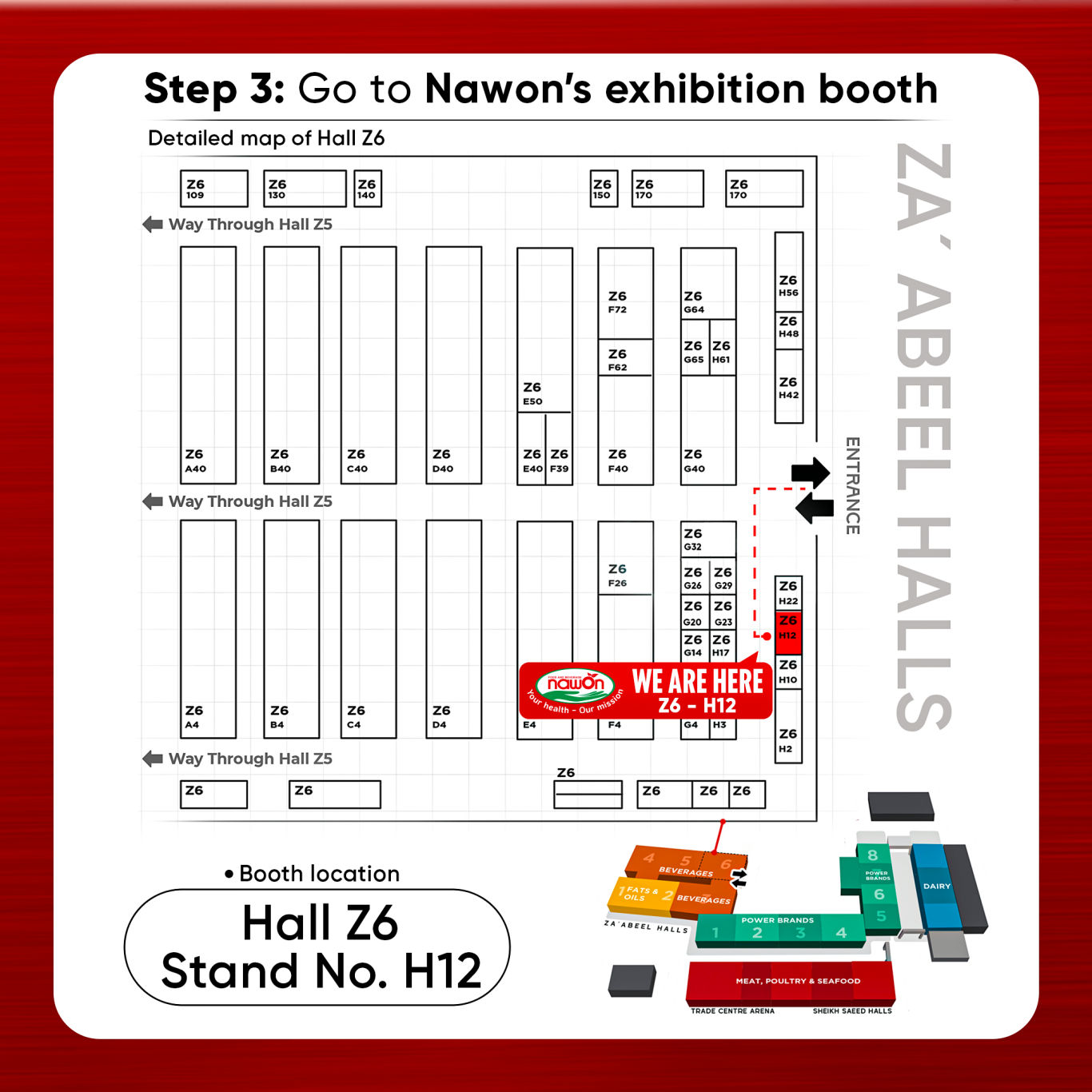 Step 3: Arrive at Booth